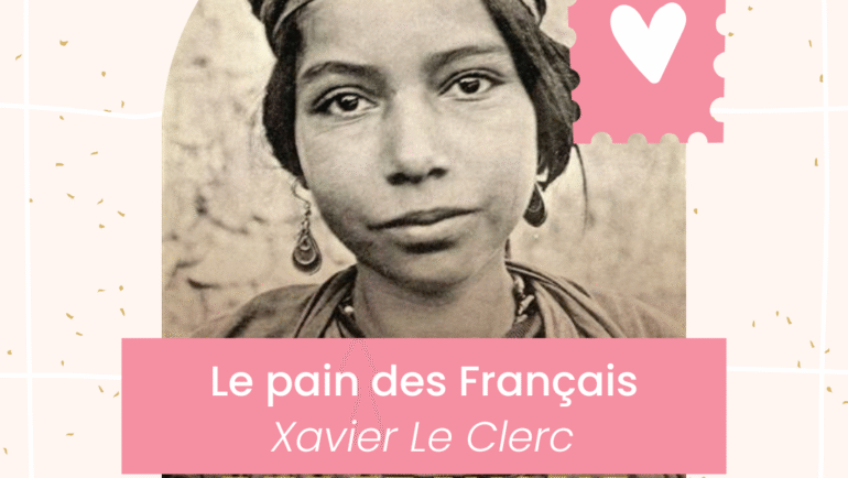 Le Pain des Français : une lecture intéressante… mais qui ne m’a pas emportée