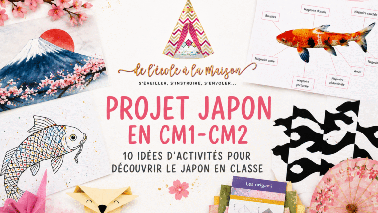 Projet Japon en CM1-CM2 : 10 idées d’activités pour découvrir le Japon